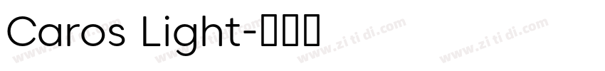 Caros Light字体转换